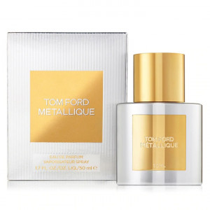 TOM FORD METALLIQUE EDP 50ML WODA PERFUMOWANA